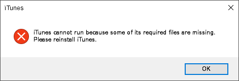 iTunes cannot run because some of its required files are missing. Please reinstall iTunes.